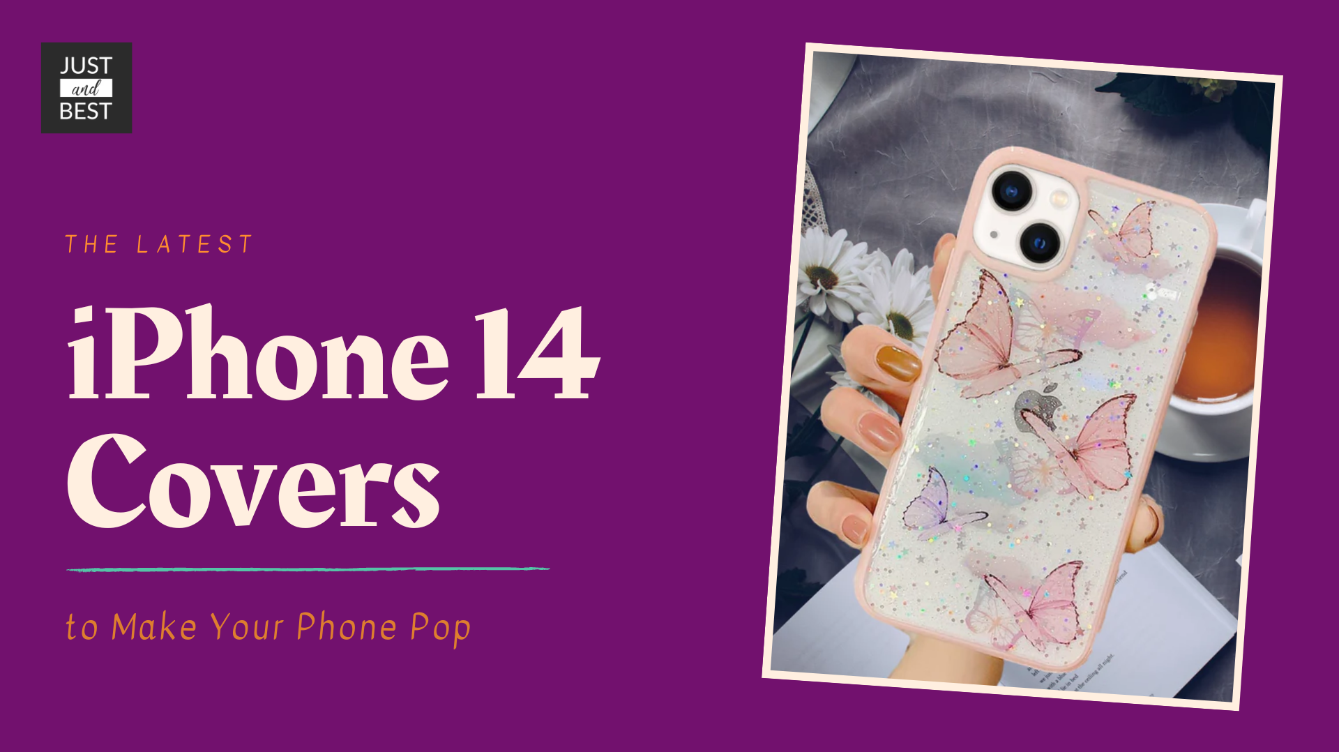 The Latest iPhone 14 Covers to Make Your Phone Pop