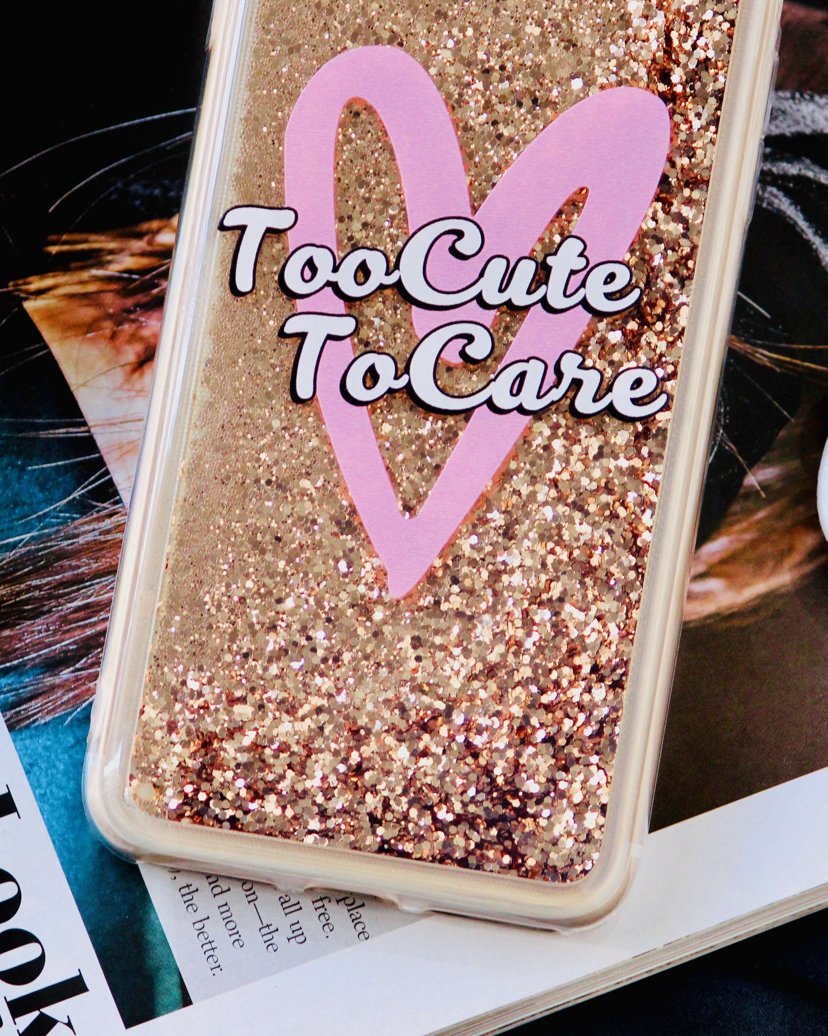 Too Cute To Care Glitter Quicksand iPhone SE 2020 Case
